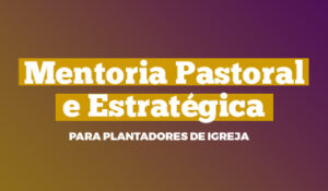 Mentoria Pastoral 360x210px - Portal CTPI